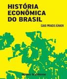 Historia Economica Do Brasil - Brasiliense