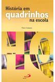 História em Quadrinhos na Escola - Paulus editora