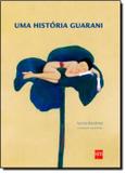 Historia guarani, uma - Edicoes sm - paradidatico