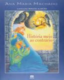 História Meio ao Contrário - Ática