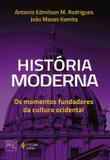 História moderna - Os momentos fundadores da cultura ocidental