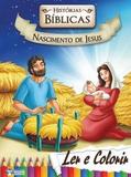 Historias Biblicas Nascimento De Jesus - Col. Ler E Colorir / Bicho Esperto