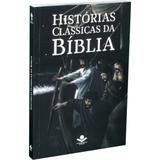 Histórias Clássicas da Bíblia - Sbb