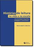 Historias de Leitura na Vida e na Escola: Uma Abordagem Linguística, Pedagógica e Social - Mediacao