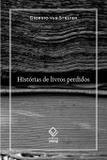 Histórias de Livros Perdidos - Unesp