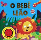 Historias do barulho - o bebe leao - Girassol