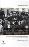 Historias do mercado de capitais no brasil - Alta books