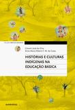 Histórias e culturas indígenas na Educação Básica