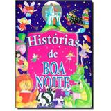 Histórias Ilustradas: Histórias De Boa Noite - Editora bicho esperto