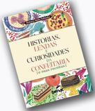 Historias, Lendas E Curiosidades Da Confeitaria - Senac-rj