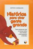 Histórias para virar gente grande
