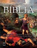 Histórias secretas da Bíblia - Editora europa