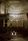 Hobbit, o - de a a z - Universo dos livros