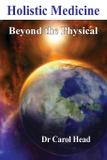 Holistic Medicine - Carol head