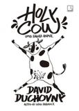 Holy Cow: Uma fábula animal - Record