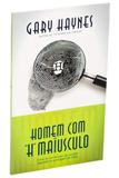 Homem com H Maiúsculo - Editora atos