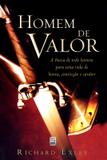 Homem de valor - a busca de todo homem para uma vida de honra, coviccao e carater - Bv films