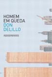 Homem em Queda - Companhia das letras