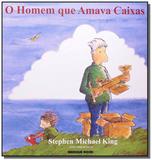 Homem que amava caixas - Brinque book