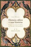 Homens sábios e suas histórias