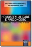 Homossexualidade e preconceito - o que pensam os f - Jurua
