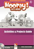 Hooray! lets play! activities projects guide + class audio cd - level b - british and american en - Helbling languages