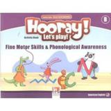 Hooray! lets play! fine motor skills and phoneti01 - Helbling