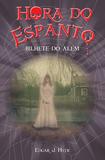 Hora do espanto - O bilhete do além