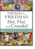 Hot, flat, and crowded - Lbh - little, brown usa (hachette usa)