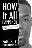 How It All Happened - Sph3 publishing