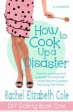 How to Cook Up a Disaster - Tangled oak press
