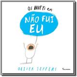 Hueys em, os: nao fui eu! - Moderna - paradidatico