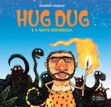 Hug dug e a noite misteriosa - Ed. do brasil