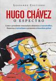 Hugo Chávez, o Espectro - Vestigio