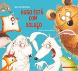 Hugo esta com soluco - Brinque book