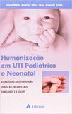 Humanização em UTI Pediátrica e Neonatal - Atheneu