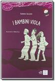 I bambini viola - italiano facile per ragazzi - li - Alma edizioni