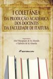 I Coletânea da Produção Acadêmica dos Docentes da Faculdade de Itaituba - Crv