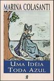 Ideia toda azul, uma - Global editora