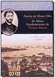 Ideias fundamentais de tavares bastos, as - Topbooks