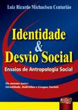 Identidade e Desvio Social - Juruá