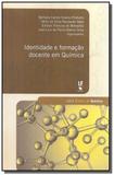 Identidade e formacao docente em quimica - Livraria da fisica