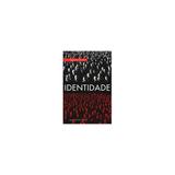 Identidade - jze - Jorge zahar