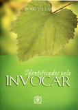 Identificados pelo Invocar - Árvore da vida