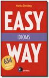 Idioms - easy way - Disal editora