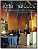 Ieda marques: lembranceiras, imaginario e realidad - Solisluna
