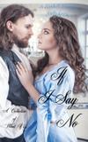 If I Say No - Zimbell house publishing, llc
