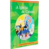 Igreja De Cristo 5 Ano Do Ensino Fundamental - Vozes