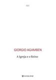 Igreja e o reino, a - Ayine editora