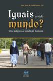 Iguais a todo mundo
